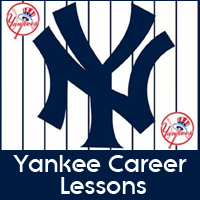 9 Career Lessons From the NY Yankees