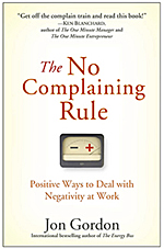 Impose 'The No Complaining Rule' Today